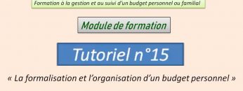 La formalisation et l’organisation d’un budget personnel